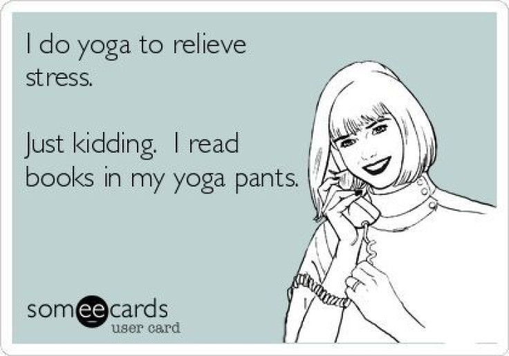 Yoga Pants by Someecards