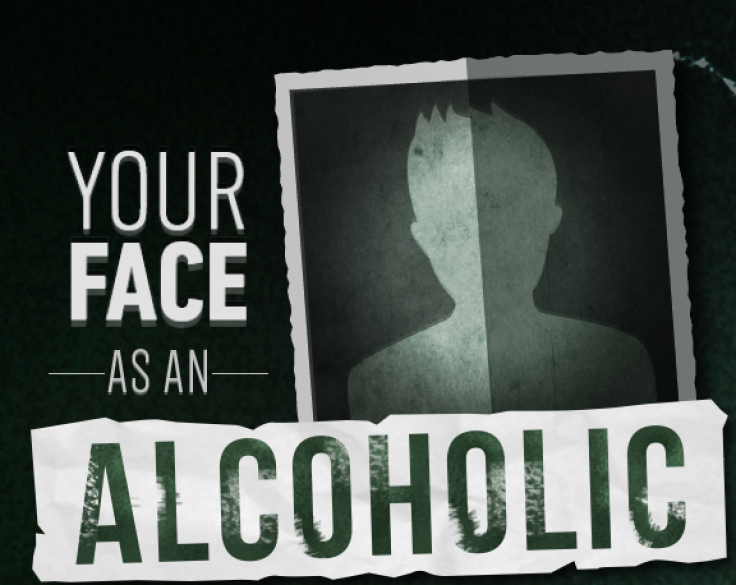 Your face as an alcoholic