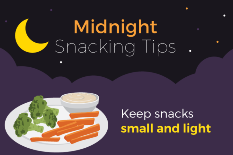 Midnight snacks that include complex carbs and some protein help keep you fuller and get a good night's sleep.