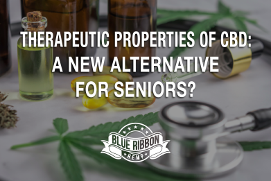 Therapeutic Properties of CBD: A Potential New Alternative for Seniors?