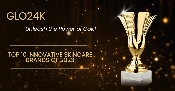 Shining Bright: GLO24K Honored in the Top 10 Innovative Skincare 